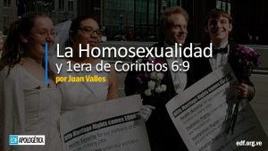La Homosexualidad en la Biblia: 1Corintios 6:9