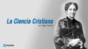 La Ciencia Cristiana
